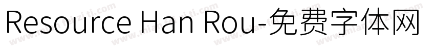 Resource Han Rou字体转换